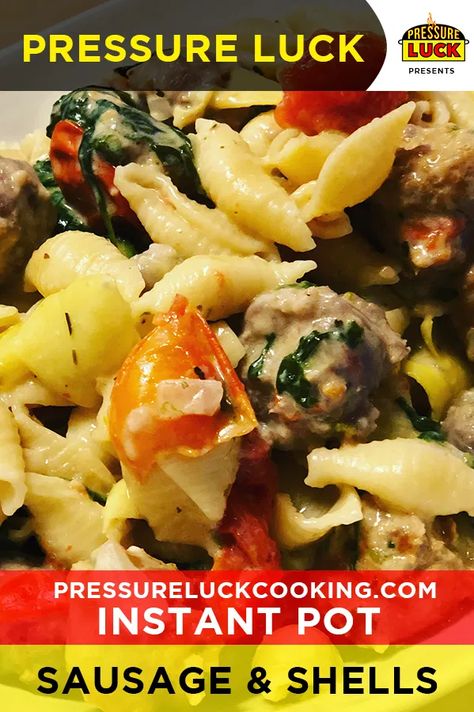 Sausage And Shells, Instant Pot Pasta, Best Pressure Cooker Recipes, Pressure Luck, Pressure Cooking Recipes, Instant Pot Pasta Recipe, Cooking With White Wine, Best Pressure Cooker, George Stephanopoulos