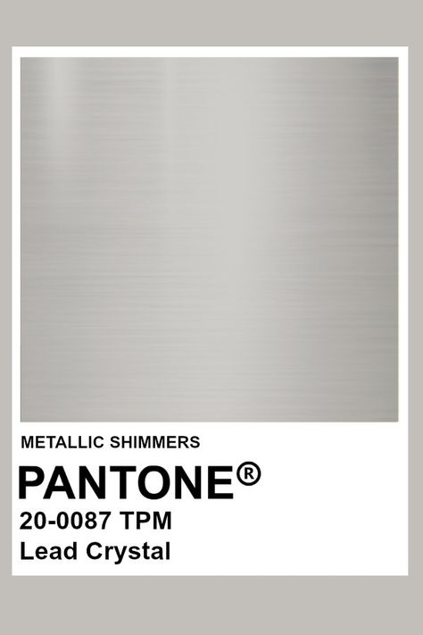 Lead Crystal #Metallic #Pantone #Color Metallic Shimmer Pantone, Chrome Colour Palette, Chrome Color Palette, Pantone Metallic Shimmers, Metal Color Palette, Silver Pantone, Metallic Pantone, Metallic Color Palette, Pantone Colour Palettes