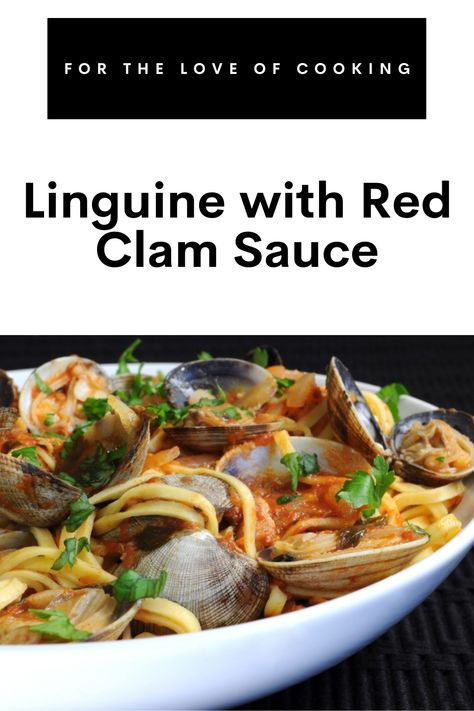 Linguine And Clams Red Sauce, Clam Sauce Pasta, Linguini And Clams Recipe, Corn Cornbread, Red Clam Sauce, Linguine And Clams, Seafood Linguine, Clam Pasta, Cornbread With Corn