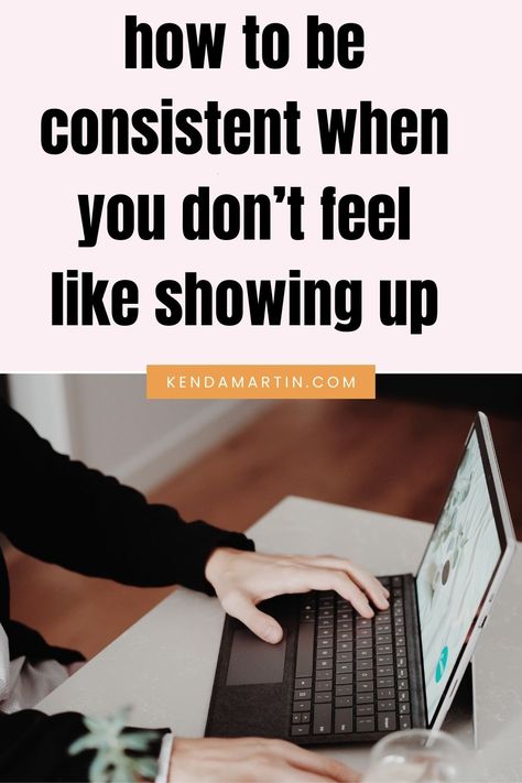 consistency How To Be Consistent, Small Wins, Be Consistent, Health Healthy, Career Advice, Show Up, Healthy Life, Feel Like, Health And Wellness