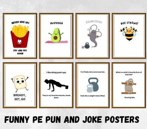 Gym Puns Funny, Pe Gym Decorations, Pe Decorations, Gym Puns, Fitness Puns, Pe Games Elementary, Posters Motivational, Elementary Pe, Pe Teacher