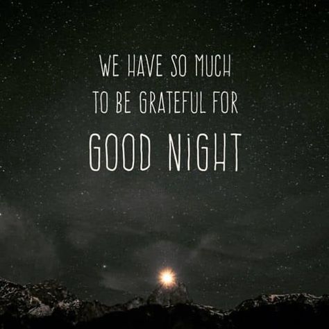In a world filled with countless opportunities, connections, and moments of joy, it's truly remarkable to reflect on the multitude of blessings that grace our lives each day. From the warmth of cherished friendships to the comfort of a roof over our heads, and from the simple pleasures of a sunrise to the experiences that shape our journey, we are continually surrounded by reasons to express gratitude. Even throughout life's challenges, there is always something to be thankful for—a lesso... Goodnight Quotes Romantic, Goodnight Quotes Sweet, Good Night Meme, Cute Good Night Quotes, Good Night Quotes Images, Night Love Quotes, Good Night Love Quotes, Romantic Good Night, Messages For Friends
