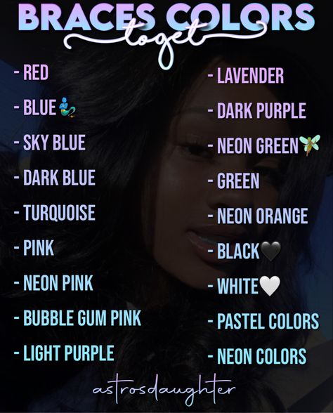 Braces Colors Ideas Dark Skin, Braces Colors Aesthetic, Brace Colors, Dental Braces Colors, Braces Ideas, Braces Care, Braces Colors Ideas, Cute Braces Colors