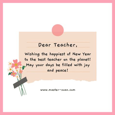 40 Best Happy New Year Messages & New Year Quotes For Teachers (2023) ~ Master Xuan New Year Card For Teacher, New Year Quotes For Best Friend, New Year Quotes For Teachers, Favourite Teacher Quote, New Year Wishes For Teachers, New Year Quotes 2024, Favorite Teacher Quotes, Quotes Beginning, Best Wishes For Teacher