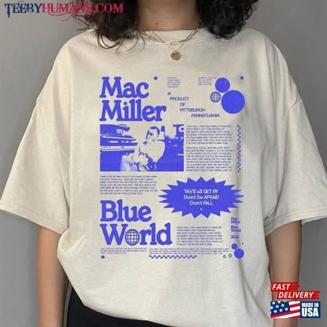 Mac Miller Clothes, Y2k Tshirt Designs, Merchandise Ideas Products, Y2k Shirt Design, Mac Miller Aesthetic, Blue Tshirt Outfit, Mac Miller Shirt, Graphic Tees Aesthetic, Miller Aesthetic