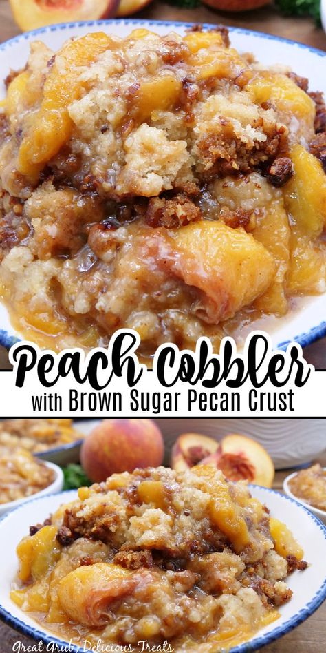 A double photo collage of crisp peach cobbler in white bowls with blue trim. Peach Pecan Cobbler Recipe, Peach Pecan Crisp, Lazy Day Peach Cobbler, Peach Cobbler With Pecans, Peach And Pecan Cobbler, Peach Pie Filling Cobbler Recipe, Best Peach Cobbler Recipe Ever, Spiced Peach Cobbler, Peach Cobbler With Peach Pie Filling