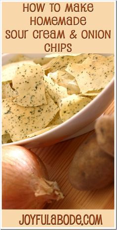 Sour Cream And Onion Chips, Onion Chips, Homemade Sour Cream, Potato Chip Recipes, Homemade Chips, Dehydrated Fruit, God Mad, Sour Cream And Onion, Chips Recipe