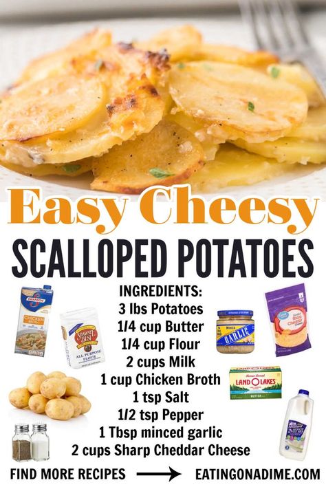 Everyone will love with this easy side dish recipe! These easy Cheesy Scalloped Potatoes have the best cheese covering every potato in this amazing side dish recipe. Make this for Thanksgiving dinner, Christmas or any special occasion! #eatingonadime #sidedishreipes #potatoreipes #scallopedpotatoes #cheesypotatoes #holidayrecipes Scalopped Potatoes Recipe Cheese, Crockpot Cheesy Scalloped Potatoes, Homemade Scalloped Potatoes Easy, Scalopped Potatoes Recipe, Easy Cheese Potatoes, Easy Cheesy Scalloped Potatoes, Cheese Scalloped Potatoes, Meatless Entrees, Food Potatoes