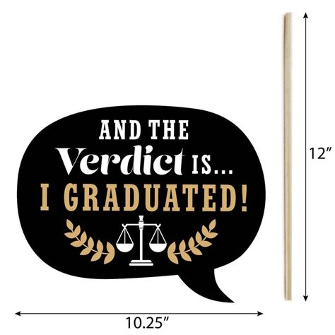 Lawyer Graduation Party, Graduation Party Photo Booth Props, Lawyer Graduation, Graduation Party Photo Booth, Law School Graduation Party, Funny Photo Booth, In Laws Humor, Law School Graduation Gift, Graduation Photo Booth Props