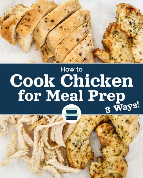 Here's How to Cook Chicken for Meal Prep 3 Ways, plus tons of make-ahead chicken recipe ideas! Learn my favorite air fryer, Instant Pot & Stovetop methods! ProjectMealPlan.com How To Prep Chicken For The Week, Chicken Breast Prep Meals, Prep Chicken For Salads, Prepping Chicken For The Week, Cooking Chicken In Bulk For Meal Prep, Instant Pot Chicken Recipes Meal Prep, Cooking Chicken For Meal Prep, Best Way To Meal Prep Chicken, Bulk Chicken Prep