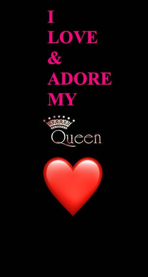 Good Night My Queen Quotes, I Love You My Wife My Heart, I Love You Quotes For Wife, You Are My Queen Quotes Love, Good Morning My Queen I Love You, I Love My Queen, Good Night I Love You For Her, I Adore You For Her, L Love You Images Beautiful