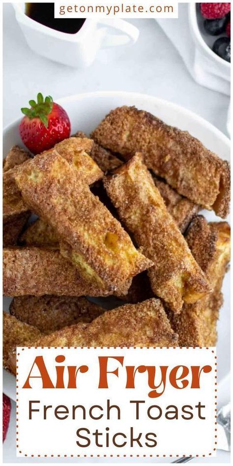 Air Fryer French Toast Sticks, Crispy French Toast, Air Fryer French Toast, French Toast Sticks Recipe, French Bread French Toast, Kid Friendly Breakfasts, Fast Food Breakfast, French Toast Sticks, Make French Toast