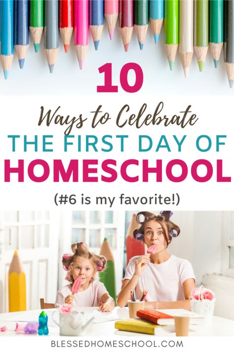 First Day of Homeschool - 10 Unique Ways to Celebrate First Day Of Homeschool Ideas Photos, First Week Of Homeschool Preschool, Fun First Day Of Homeschool Ideas, First Day Of Homeschool Kindergarten, 1st Day Of Homeschool Pictures, First Day Of Kindergarten Homeschool, Homeschool 1st Day Of School Ideas, 1st Day Of Homeschool Ideas, Homeschool Back To School Ideas