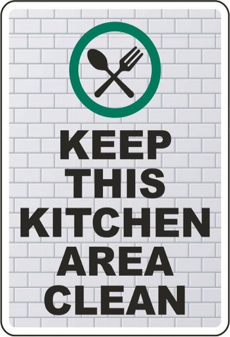 This 5 x 7 3.5 Mil Peel and Stick Vinyl Label Keep This Kitchen Area Clean Sign is available on SafetySign.com. Purchase your Keep This Kitchen Area Clean Sign today. #Clean #Eating #SelfCare #HealthyLiving #Wellness #HealthTips #A #Healthier #to #Living #Path Keep The Kitchen Clean Signs, Keep Kitchen Clean Sign, Keep This Area Clean Sign, Clean As You Go Signage, Slogan About Cleaning And Sanitizing, Australian Road Signs, Kitchen Rules Sign, Kitchen Tools And Equipment, Chill Spot