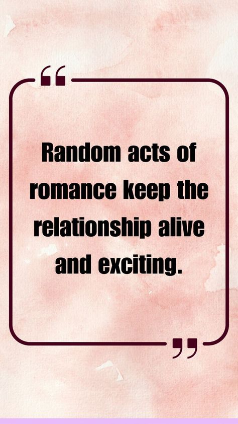 Random Acts of Romance in Love Going Crazy, Acting, Affirmations, Romance, Bring It On, In This Moment, Quotes