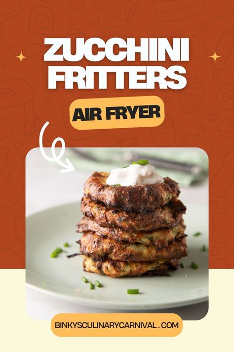 Zucchini Fritters - Air Fryer - Binky's Culinary Carnival Air Fryer Zucchini Fritters, Air Fryer Zucchini, Flour Substitute, Vegetarian Sides, Vegetarian Side Dishes, Zucchini Fritters, Baking Mix, Dessert Appetizers, Dinner Dishes