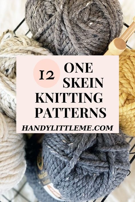 One Skein Projects Knitting, One Skein Chunky Yarn Patterns, One Ball Knitting Patterns Free, Knitting Patterns One Skein, Knitting One Skein Projects, Merino Wool Knitting Pattern, Easy Knitting Gifts, Size 4 Yarn Knitting Patterns, Knit Along Projects