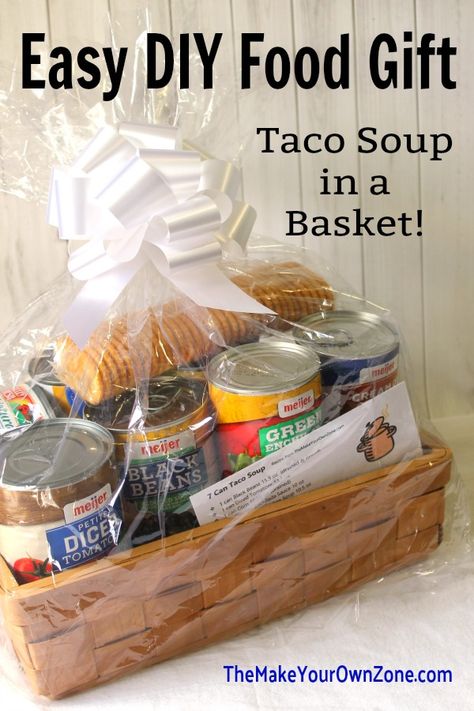 DIY Food Gift Idea - Taco Soup In A Basket Taco Soup In A Bag Gift, 7 Can Taco Soup, Can Taco Soup, Dinner Gift Basket, Easy Homemade Dinner, Easy Food Gifts, Basket Raffle, Soup Gifts, Birthday Boxes