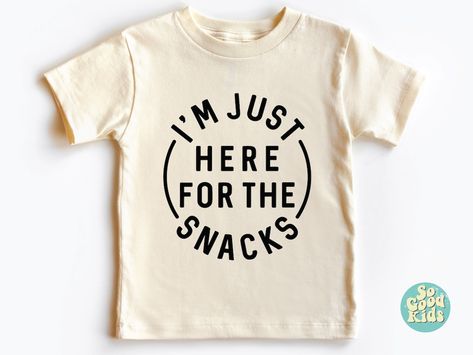 I'm Just Here for the Snacks Toddler Shirt Toddler - Etsy Here For The Snacks, Kids Shirts Design, Funny Toddler Shirt, Toddler Humor, Cute Snacks, Cute Shirt Designs, Vinyl Shirts, Trendy Kids, Kids Snacks