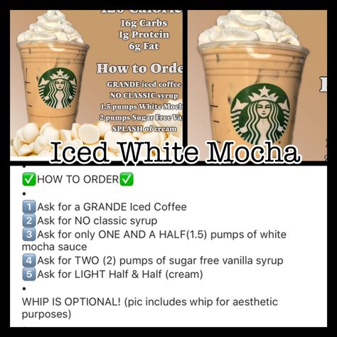 Low Calorie Iced White Chocolate Mocha, Low Cal White Chocolate Mocha Starbucks, Healthy White Chocolate Mocha Starbucks, Starbucks Drinks Mocha, Starbucks Bebidas, White Chocolate Mocha Starbucks, Expresso Recipes, Low Calorie Starbucks Drinks, Low Carb Starbucks Drinks