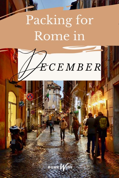 How To Dress In Italy In December, Christmas In Italy Outfits, Rome December Outfit, What To Wear In Italy In December, Rome Style Winter, Italy In December Travel, Rome In December Outfits, Italy In December Outfits, Winter Rome Outfits