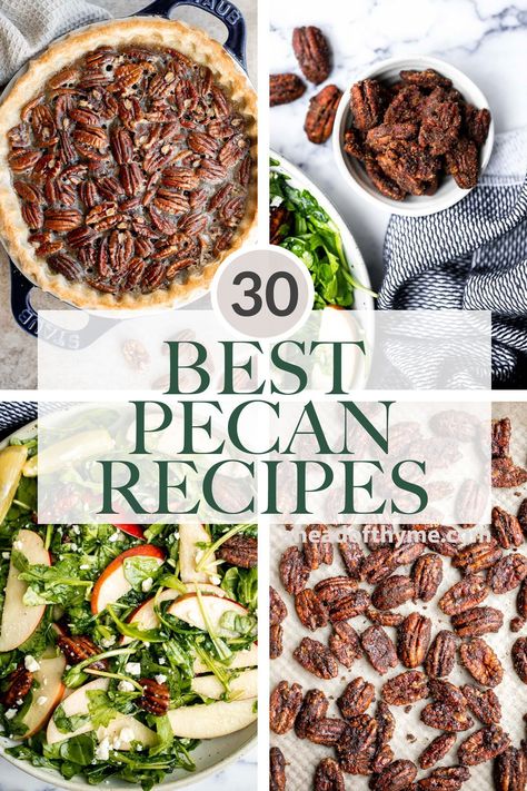 30 Best Pecan Recipes - Ahead of Thyme Recipes With Pecans Healthy, Chopped Pecan Recipes, What To Make With Pecans, Pecan Recipes Savory, Savory Pecans Recipes, Snack Recipes Savory, Recipes With Pecans, Savory Dinner Recipes, Savory Pecans