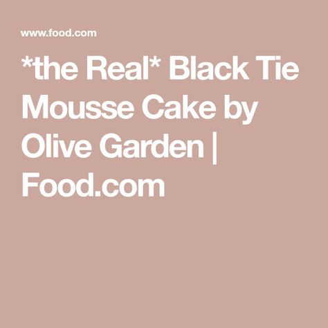 Black Tie Cake, Olive Garden Food, Black Tie Mousse Cake, Olive Garden Recipe, Tie Cake, Box Cake Recipes, Olive Garden Recipes, Cream Cheese Eggs, Garden Food