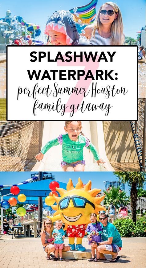 Splashway Waterpark: The Perfect Summer Houston Family Getaway - Simply Clarke Splashway Waterpark, Life Size Games, Baby Items Must Have, Best Romantic Getaways, Mind Hacks, Romantic Weekend Getaways, Camp Life, Family Trips, Family Getaways