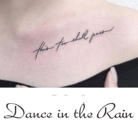 Tattoo and placement Dance In The Rain Tattoo Ideas, Dance In The Rain Tattoo, Dance Quote Tattoos, Rain Tattoo, Rain Quotes, Dance In The Rain, Blue Tattoo, This Too Shall Pass, Dance Quotes