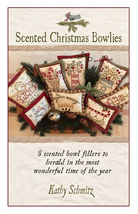 Scented Christmas Bowlies Kathy Schmitz, Christmas Bowl, Wool Applique Patterns, Christmas Embroidery Patterns, Embroidery Christmas, Navidad Diy, Christmas Pillows, Hand Embroidery Pattern, Bowl Fillers