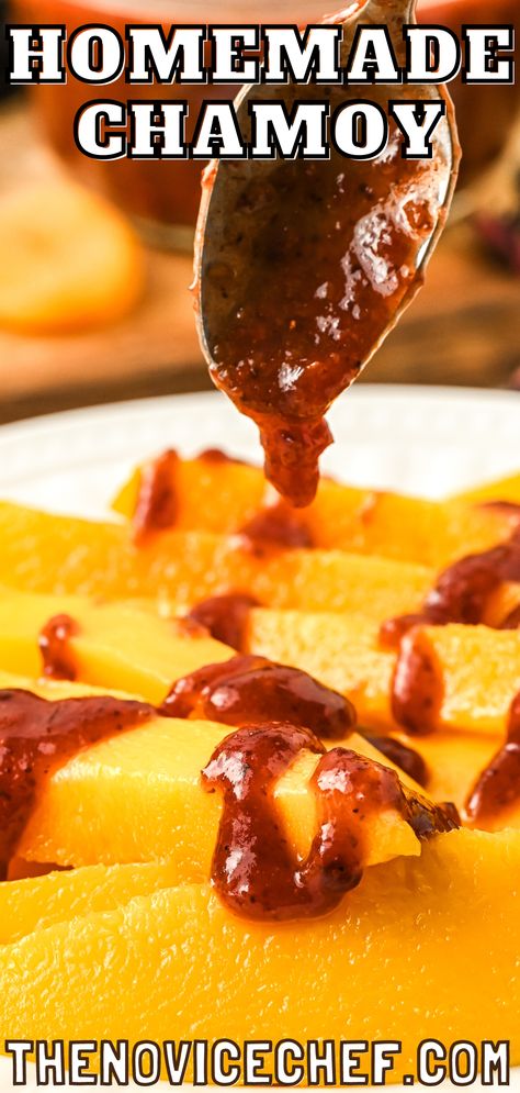 Mango Chamoy Recipes, Fruit And Chamoy, Fruit With Tajin And Chamoy, Mango And Tajin Snack, Homemade Chamoy Sauce, Tajin Sauce, Chamoy Sauce Recipe, Chamoy Recipes, Chamoy Dip