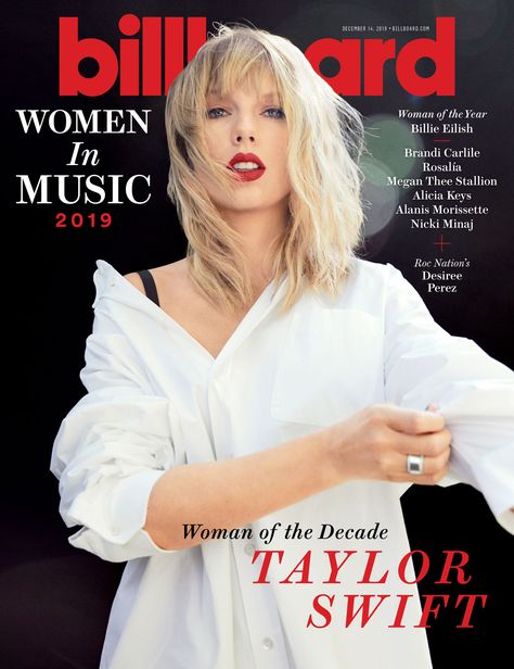 Billboard Woman of the Decade Taylor Swift: 'I Do Want My Music to Live On' Billboard Women In Music, Brandi Carlile, Korean Magazine, Paper Magazine, Billboard Magazine, Alanis Morissette, Estilo Taylor Swift, Taylor Swift Posters, Swift Photo