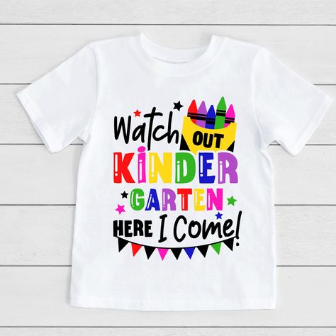 First Day Of School Shirts Kids, Kindergarten Shirts For Kids, Back To School Shirts Kids, First Day Of Kindergarten Shirt, Kindergarten Tshirt, Kindergarten Here I Come, Kindergarten Outfit, Back To School Shirts, School Shirt Designs