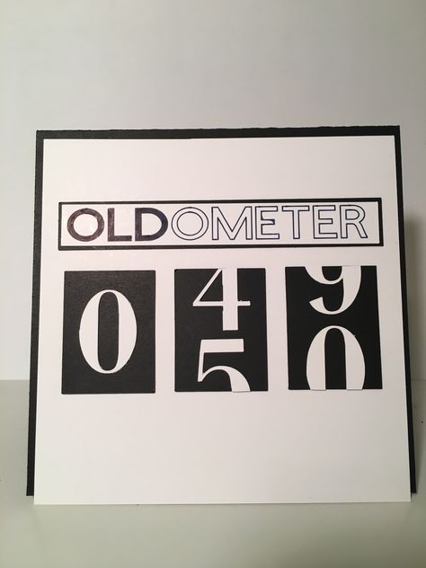 Oldometer birthday card Oldometer Birthday Card, 50 Birthday Cards Men, Diy 40th Birthday Card, Happy Birthday Cards Diy, Birthday Greetings Funny, 18th Birthday Cards, Birthday Card Drawing, 40th Birthday Cards, Dad Birthday Card