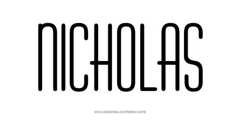 Nicholas Nicholas Team Icon, Nicholas And Team, Nicholas Winding Refn, Team Nicholas, Nicholas Nickleby Movie, Tattoo Design Name, Name Tattoo Designs, Design Name, Name Tattoo