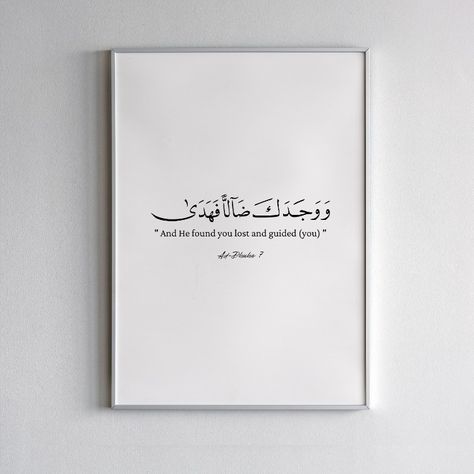 Digital art print of Quran Surat Ad Dhuha verse 7 وَوَجَدَكَ ضَآلًّا فَهَدَىٰ Wa wa jadaka dhaallan fahada "And He found you lost and guided [you]" With 3 pieces of color Backgrounds (brown, black, and white) in each size Very suitable for aesthetic room decor especially for Islamic decoration or for a gift to someone you love. He Found You Lost And Guided You Quran, Backgrounds Brown, Islamic Decoration, Modest Casual, Color Backgrounds, Modest Casual Outfits, Islamic Calligraphy Painting, Islamic Decor, Painting Quotes