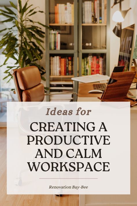 A text banner Creating a Productive and Calm Workspace with a brown and green colour palate home office Calm Office Space Ideas, Relaxing Office Space Ideas, Office Library Combo, Zen Office Space, Calm Workspace, Family Organisation, Zen Office, Relaxing Office, Stylish Desk Accessories