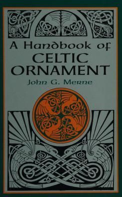 A handbook of Celtic ornament : Merne, John G : Free Download, Borrow, and Streaming : Internet Archive Paper patterns #paperpatterns Paper patterns printable #paperpatternsprintable Paper patterns templates #paperpatternstemplates Paper patterns design 2.315 Handbook Of Ornament, Celtic Designs Pattern, Celtic Ornaments Pattern, Gaelic Art, Cover Ups Tattoo, Celtic Animals, Cream Tattoo, Celtic Artwork, Celtic Ornaments