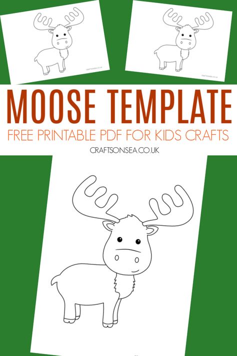 Moose Template (FREE Printable PDF) Moose Coloring Pages, Moose Crafts For Toddlers, Moose Crafts For Preschool, Moose Template, M Crafts, Letter M Crafts, Winter Animal Crafts, Moose Crafts, Bear Template