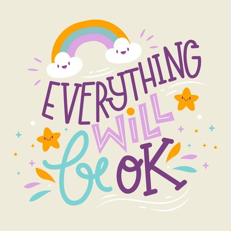 Everything will be ok lettering. Download for free at freepik.com! #Freepik #freevector #rainbow #motivation #message #lettering Cute Phrases Aesthetic, Motivation Message, Digital Lettering, Inspiration Typographie, Lettering Illustration, Lettering Download, Everything Will Be Ok, Posca Art, Hand Lettering Quotes