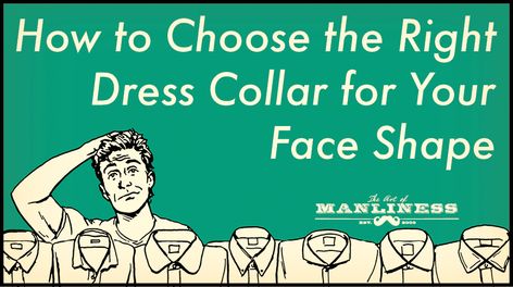 The collar of a dress shirt is arguably its main centerpiece, as it’s not only the most visible part of a shirt when you’re wearing a jacket, but it can also enhance, or detract from, your face, and impact the overall impression you make. When properly chosen based on your individual facial structure, a shirt … Windsor Tie Knot, Dress Shirt Collar, Types Of Trousers, Facial Structure, Neck Tie Knots, Packing Hacks Clothes, Collar Tips, Art Of Manliness, Vintage Mom