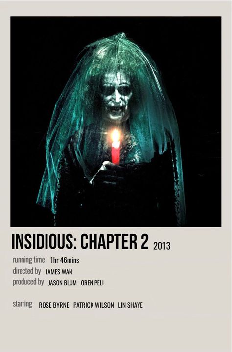 minimal polaroid movie poster for insidious: chapter 2 Insidious Chapter 2 Poster, Insidious Movie Poster, Come Play Movie, Insidious Poster, Insidious 2, Horror Movies Poster, Insidious Movie, Horror Movies To Watch, Polaroid Movie Poster