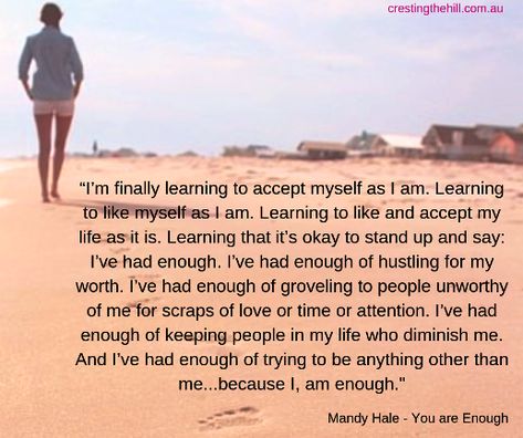 I’m finally learning to accept myself as I am. Learning to like myself as I am. Learning to like and accept my life as it is. Mandy Hale #quote Mandy Hale Quotes, Mandy Hale, Accept Myself, Tough Times Quotes, My Worth, No Time For Me, I Am Learning, Stop Comparing, How To Move Forward