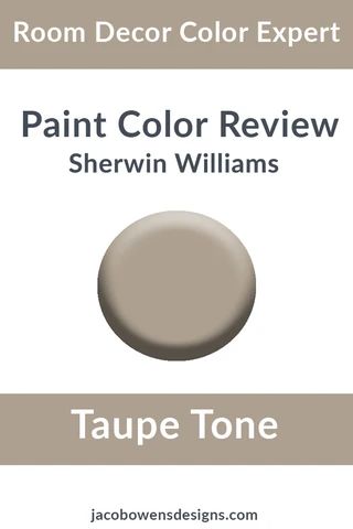 Sherwin Williams Taupe Tone Color Review by Jacob Owens Taupe House Paint Exterior, Best Sherwin Williams Taupe Paint Colors, Taupe Colors Sherwin Williams, Bm Fairview Taupe, Taupe Dining Room Walls, Threshold Taupe Sherwin Williams, Taupe Tone Sherwin Williams Exterior, Toupe Colored Living Room, Sw Taupe Tone