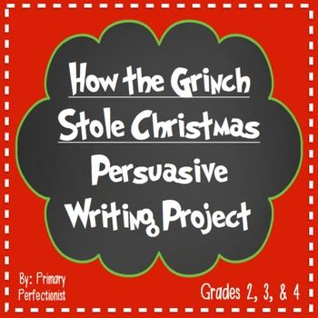 How the Grinch Stole Christmas Persuasive Writing Project: Let your students' imaginations run wild as they write a letter to the Grinch, convincing him to give Christmas another chance! What better way to teach and/or practice friendly letter formatting while strengthening their persuasive writing skills. Grinch Literacy Activities, Grinch Writing Prompts, Persuasive Writing Grade 2, Persuasive Writing Christmas, Christmas Opinion Writing, Christmas Informational Writing, Persuasive Text, Christmas Writing, Friendly Letter