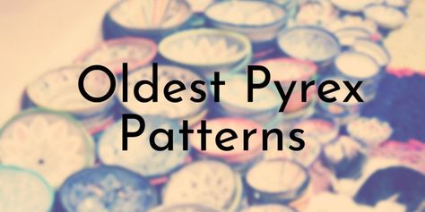 Pyrex Patterns Guide By Year, Pyrex Display Ideas, Pyrex Patterns Worth Money, Pyrex Tattoo, Antique Dishes Collectible, Vintage Pyrex Collection, Corningware Vintage, Pyrex Display, Vintage Pyrex Patterns