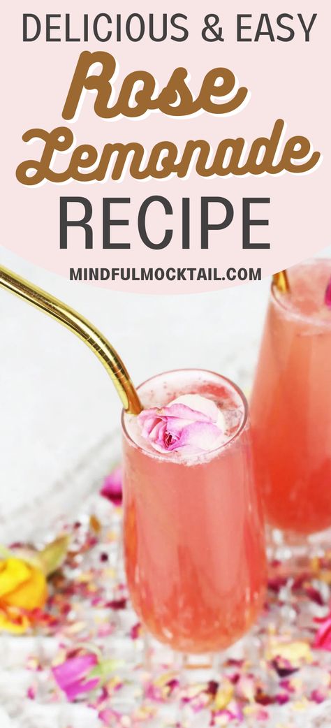 Rose Drinks Non Alcoholic, Pink Lemonade Recipe Non Alcoholic, Fun Pink Drinks Non Alcoholic, Rose Lemonade Recipe, Easy Pink Mocktails Non Alcoholic, Gold Drinks Non Alcoholic, Rose Mocktail Recipe, Spring Mocktail Recipes, Pink Punch Recipe Non Alcoholic