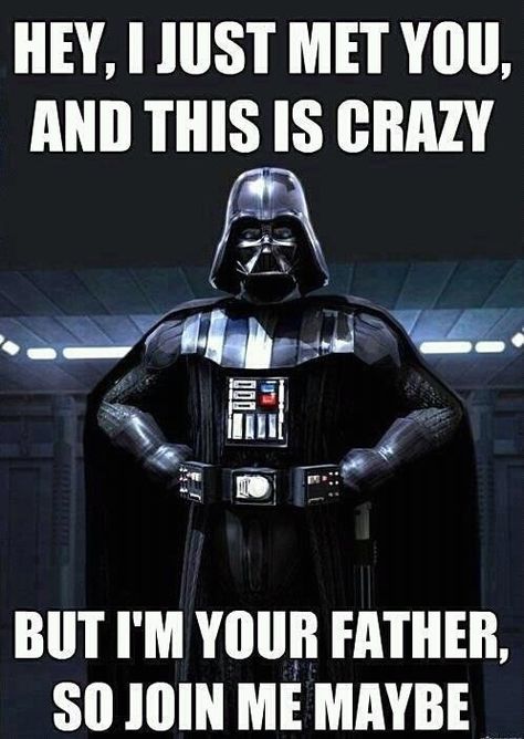 "Call me Maybe" Star Wars Meme...ok, this might be funny to me lol Maybe Meme, Dark Vader, Star Wars Meme, Dark Vador, Call Me Maybe, Happy Birthday Meme, Star Wars Film, Hayden Christensen, Smosh