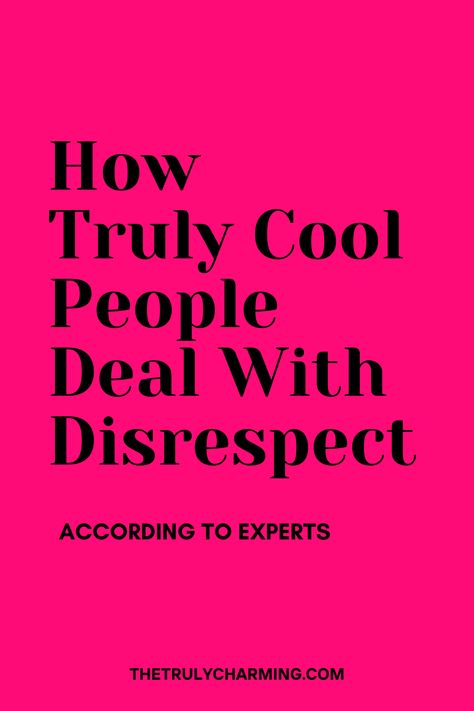 People That Disrespect You, Dealing With Disrespectful People, Dealing With Ignorant People, Dealing With Rude People Quotes, When People Are Rude To You, How To Deal With Disrespect, How To Deal With Rude People, Rudeness Quotes, Spiteful Quotes