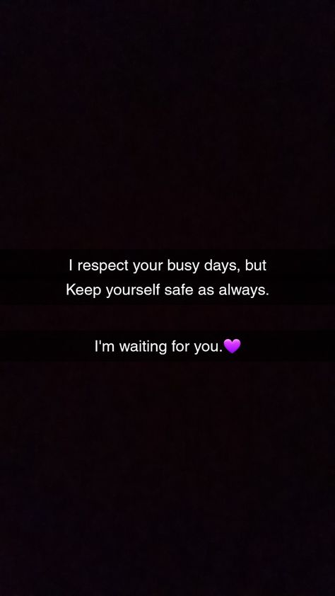 Snap Quotes Thoughts English, Snaps For Him, Waiting For Him To Text, Humsafar Quotes, Waiting For Your Text, Love Snap, Cute Quotes For Him, Snapchat Quotes, Good Relationship Quotes